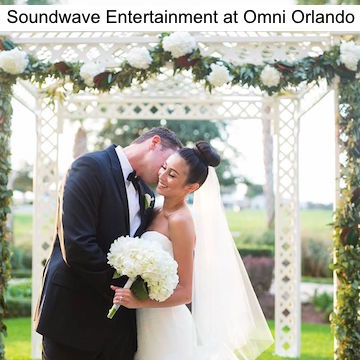 Soundwave Entertainment - Our Orlando Weddings - Omni Orlando Resort at Championsgate - Orlando, FL